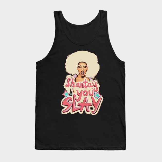 You Slay Tank Top by minniemorrisart